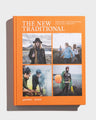 The New Traditional